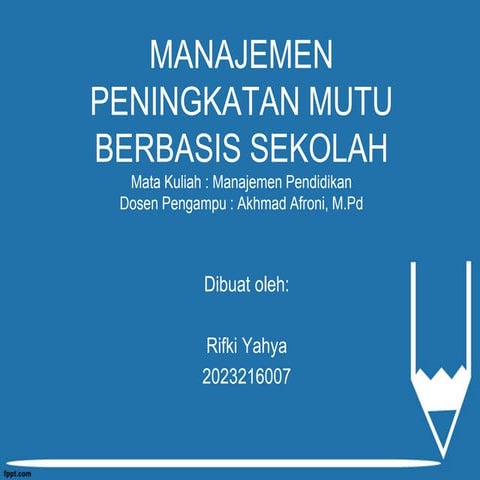 PPt Manajemen Pendidikan
