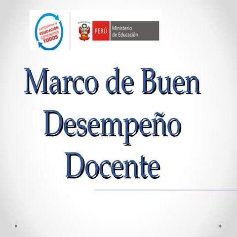 Ppt marco de buen desempeño docente jornadas