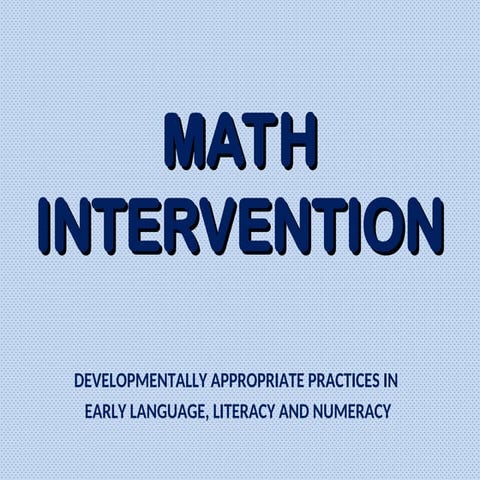 MATHEMATICS INTERVENTION FOR 21ST CENTURY