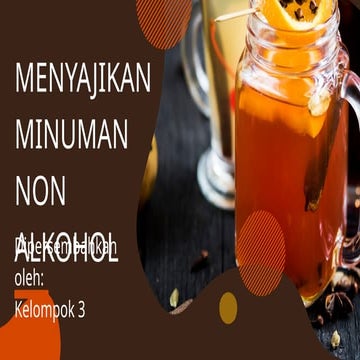 Ppt Menyajikan Minuman Non Alkohol Klp 3 Pptx
