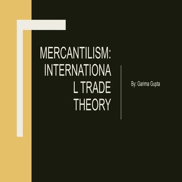 Mercantilism: International Trade Theory