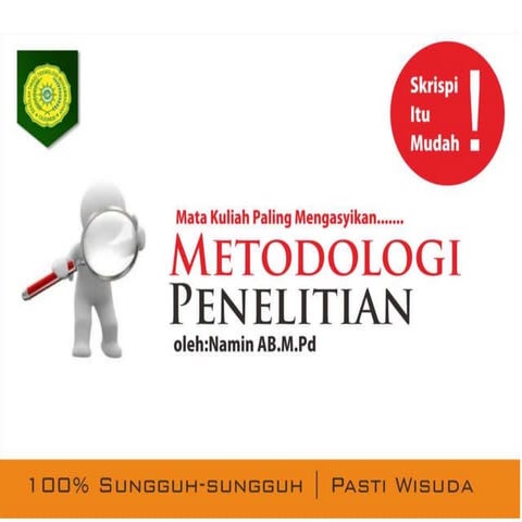 Materi Kuliah Metodologi Penelitian Pertemuan ke 5