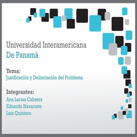 Justificación y Delimitación del Problema. Metodologia de la Investigacion.