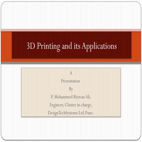 Overview of Additive Manufacturing: A Presentation Insight | PPTX