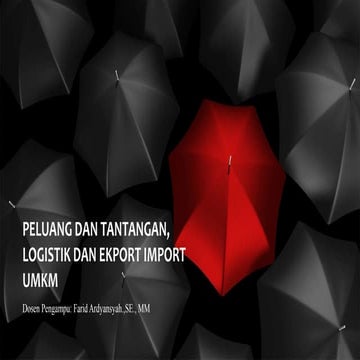 Peluang Dan Tantangan Produk Ekspor Dan Impor Ppt Pptx