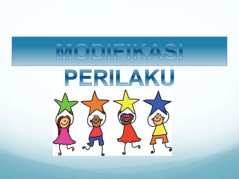 Ppt modifikasi perilaku 2