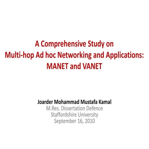 A Comprehensive Study on Multi-hop Ad hoc Networking and Applications: MANET ...