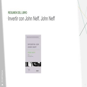Invertir con John Neff. John Neff | PPTX