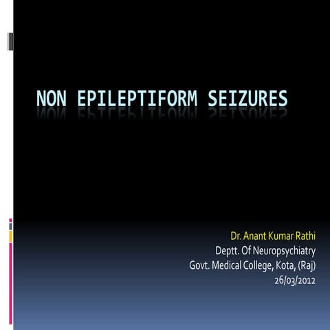 non epileptiform seizures