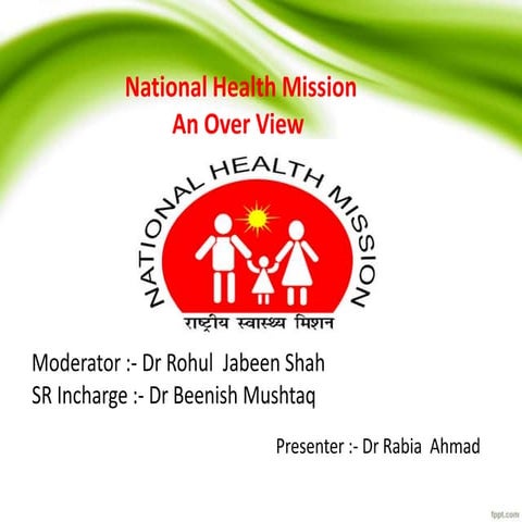 ppt on National health mission copy - pptx | PPTX