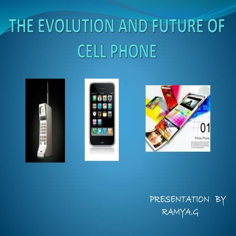 The evolution and future of cellphone