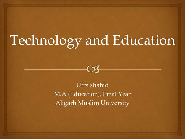Technology and Education