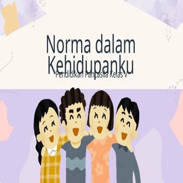 PPT NORMA DALAM KEHIDUPAN KELAS 5  .pptx
