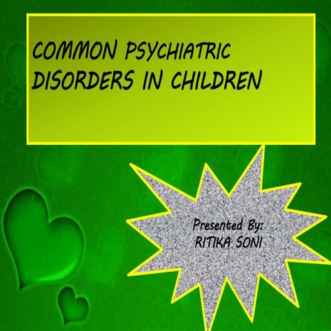  Child psychiatric problems PPT
