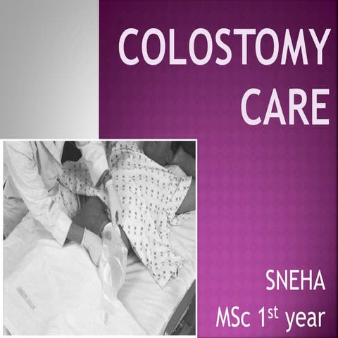 Ppt of colostomy