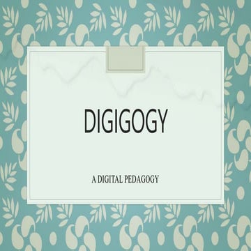 PPT OF DIGIGOGY.pptx