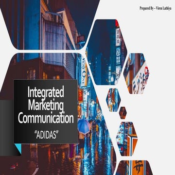 Integrated Marketing Communication - Adidas 