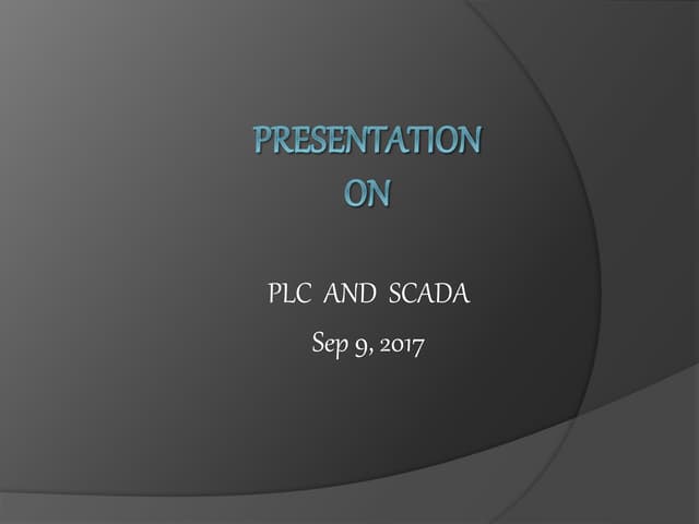 PPT of PLC and SCADA