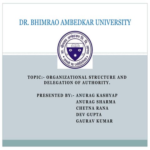 Ppt Of Organisation Structure And Delegation Of Authority Pptx