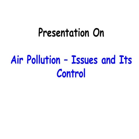 ppt_on_ how air_ jjhdust_pollution_1.pptx
