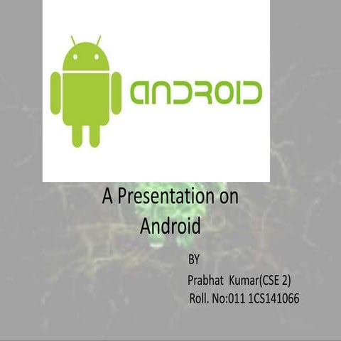 Ppt on android | PPT