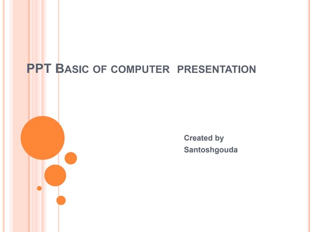 Ppt on basic of computer samtoshg