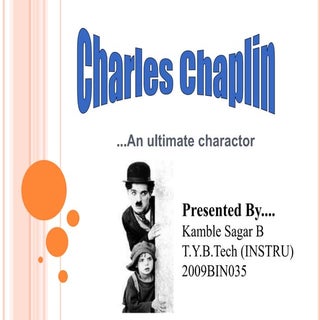 Ppt on charlie chaplin
