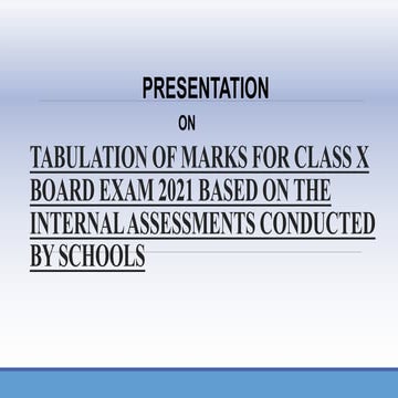 Marks for Class X Board Exams 2021 - 01/05/2021