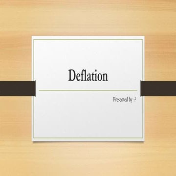 Ppt on deflation