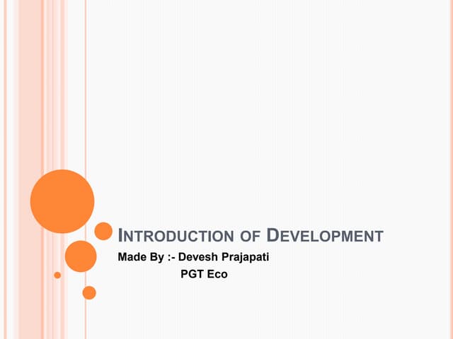 Ppt on development