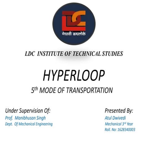 Ppt on hyperloop