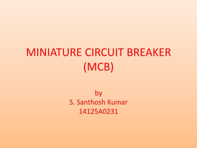 PPT ON MCB