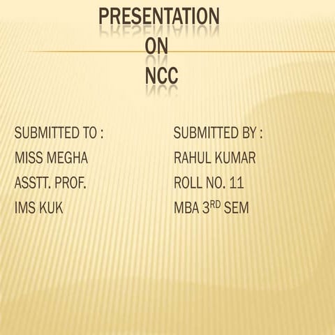 Ppt on  ncc
