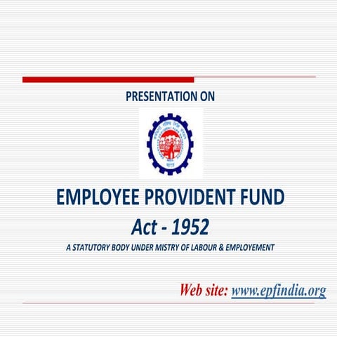 PowerPoint Presentation on Provident Fund System in India
