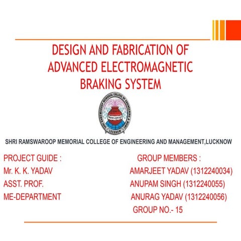 Ppt on project_ELECTOMAGNETIC_BRAKING_SYSTEM | PPT