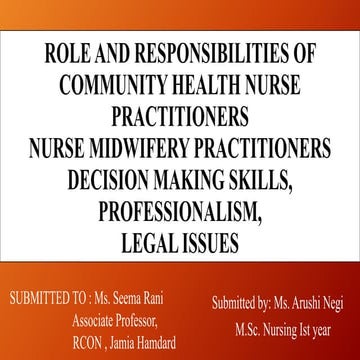 Ppt on roles and responsibilities of community health nurse