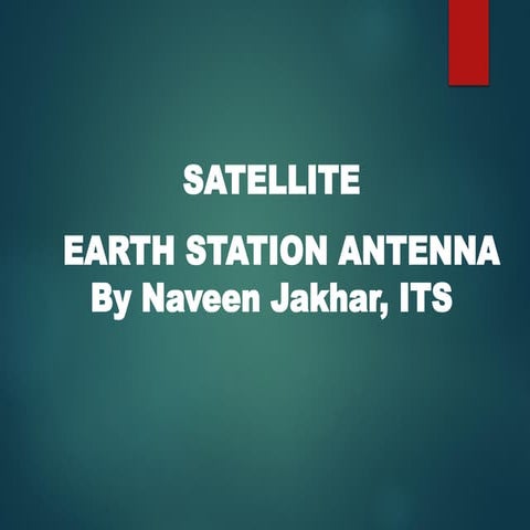 Presentation on satellite antenna