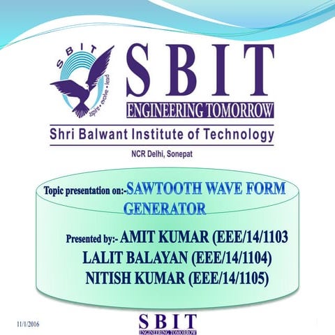 Ppt on sawtooth wave form generator