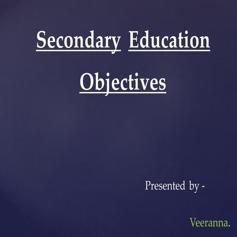 Ppt on secondary education   veeranna