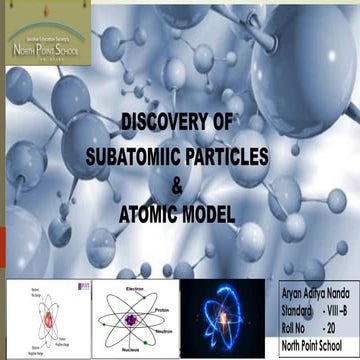 Discovery of Subatomic Particles of an Atom 