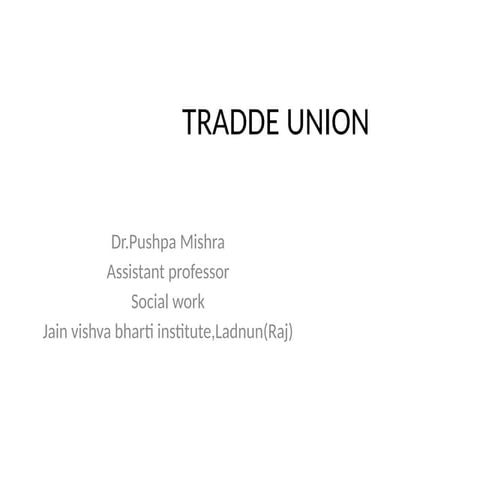 PPT ON TRADE UNION AND CONFLICT MANAGEMENT IN HRM