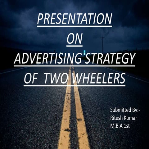 Advertising strategy of two wheeler industry
