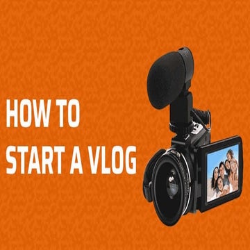 HOW TO START VLOGGING