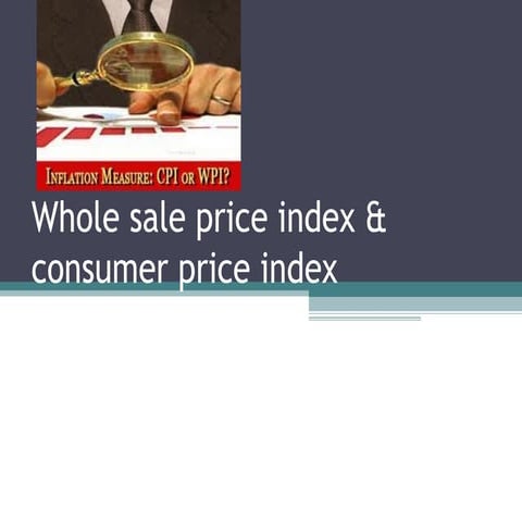 Ppt on wpi cpi