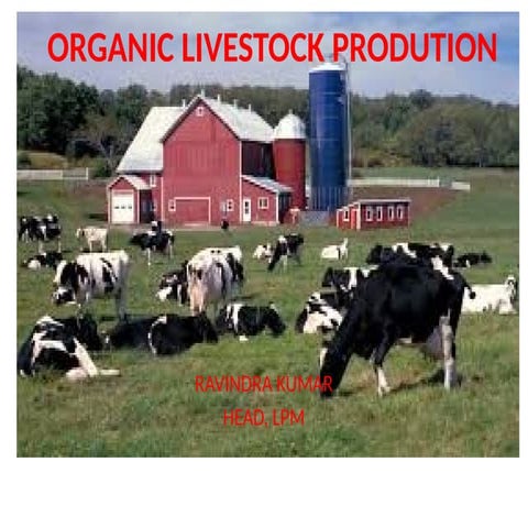 ppt organic Live stock prod lec 16 .pptx