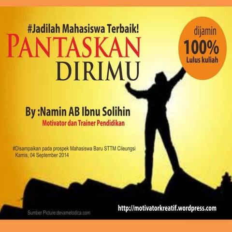 pantaskan dirimu training mahasiswa Berprestasi