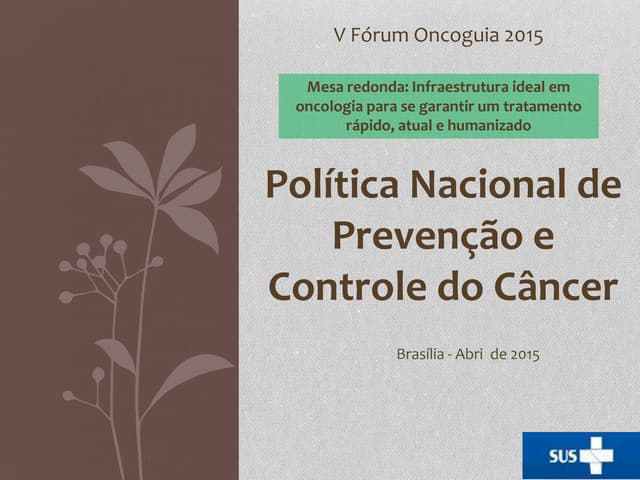 Infraestrutura Ideal em Oncologia -...