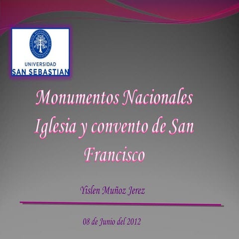 Patrimonio Iglesia de San Francisco  Autora yislen muñoz