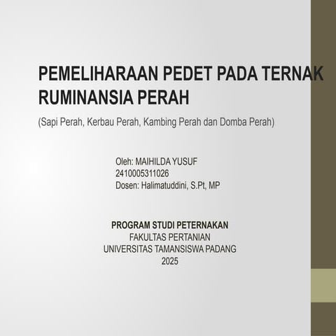 pemeliharan oedet pda ternakruminansia perash menjadi baik dan benar | PPTX