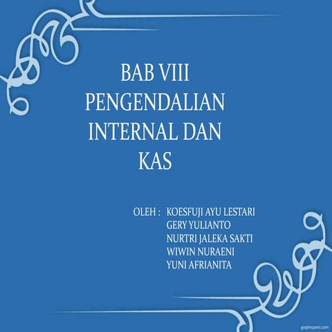 Pengendalian Internal Dan Kas